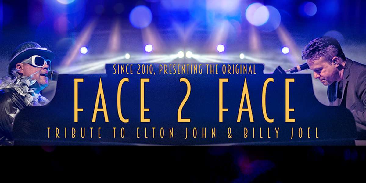 Face 2 Face – Tribute to Elton John & Billy Joel