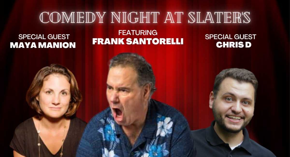 Comedy-Night-with-Frank-Santorelli-Maya-Manion-and-Chris-D1699363280